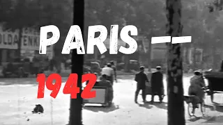 Paris 1942 - Leben unter deutscher Besatzung