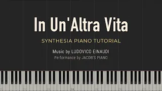 In Un'Altra Vita - Ludovico Einaudi  Synthesia Piano Tutorial