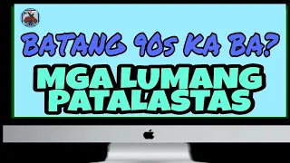 BATANG 90s KA BA? MGA LUMANG PATALASTAS NA TUMATAK SA ATING ISIPAN