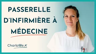 Comment fonctionne la passerelle d'infirmière à médecine ?