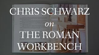 Chris Schwarz Discussing the Roman Workbench