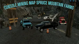 Revisiting Console Mining MAP Spruce Mountain Farms | Farming Simulator 22 #fs22 #simulator