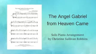 The Angel Gabriel From Heaven Came - Solo Piano Sheet Music