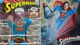 Superman IV: The Quest for Peace Inspired by all Superman Comics