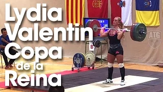 Lydia Valentin 117kg Snatch + 140kg Clean & Jerk Copa de la Reina 2015