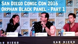 ORPHAN BLACK - COMIC CON PANEL 2016 - PART 1/2