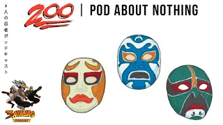 Pod About Nothing | 3 Ninjas Podcast | 200