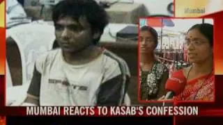 Kasab's confession: Mumbai reacts