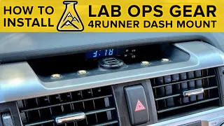 Installing the Stealthiest Dash Mount in the 5th Gen 4Runner for Mounting Devices - Lab Ops Gear!