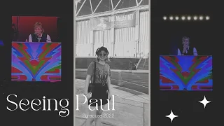 Seeing Paul McCartney || Got Back Tour 2022