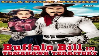Buffalo Bill in Tomahawk Territory - 1952 - Clayton Moore , Slim Andrews - FULL WESTERN MOVIE