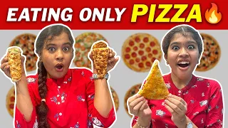 🔥We Ate Only PIZZA🍕 for 24 hrs😎 || Food Challenge Tamil😋 || Ammu Times ||