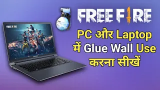 How To Use Glue Wall In Free Fire On PC and Laptop 2020