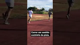 #01 Não faça isso durante sua Corrida - TAF