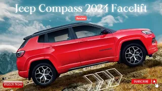 Jeep Compass 2024 Facelift | Jeep Compass Review