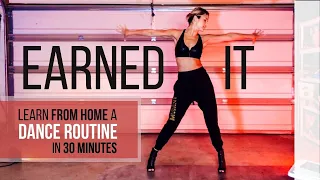 EARNED IT The Weeknd- Learn the routine in less than 30 mins