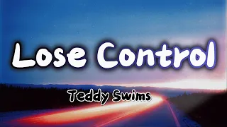 Teddy Swims - Lose Control  (#lyrics #letra)