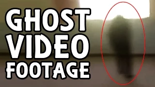 Five Apparent Ghost Videos