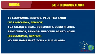 LOUVOR - TE LOUVAMOS SENHOR