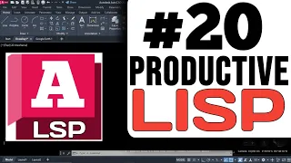 "20 Productive and Powerful AutoCAD Lisp Programs: Best Tutorials"