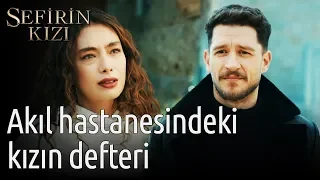 Sefirin Kızı 11. Bölüm - Akıl Hastanesindeki Kızın Defteri!