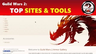 Guild Wars 2: Top 12 Most Useful Sites & Tools