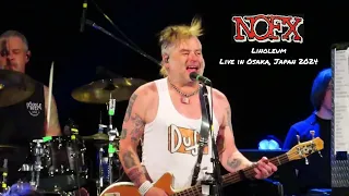 NOFX - Linoleum (Osaka, Japan 2024)