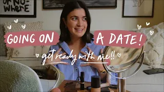 Get ready with me for a DATE + an honest chat