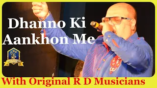 Dhanno Ki Aankhon Mein I Kitaab I R D Burman I Jolly Mukherjee Live I Old Hindi Songs