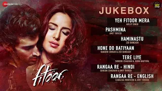 Fitoor Movie AllSongs | Aditya Roy Kapur & Katrina Kaif | Amit Trivedi | Hit Songs