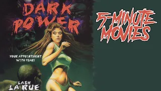 The Dark Power (1985) - Horror Movie Recap