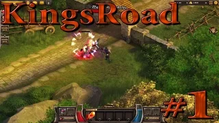 Let's play "KingsRoad" #1