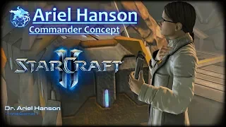 SC2 | Co-op Commander Preview: Dr. Hanson | Fan Concept