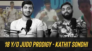 Ep 18 - Judo Prodigy gets banned for life ! Kathit Sondhi. Future ADCC champ.