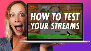 GET IT RIGHT - Testing Your Live Stream Before Going Live