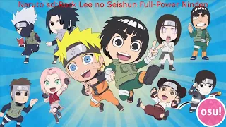 Osu:Naruto SD: Rock Lee no Seishun Full-Power Ninden