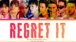 EXO 엑소 'Regret It' (Color-Coded Lyrics HAN/ROM/ENG) 가사