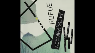 Rufus - New Arrival [2004 FULL ALBUM]
