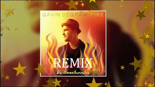 Fire REMIX Ft.Gavin DeGraw Remix by @maviboncukru