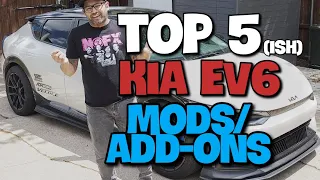 KIA EV6 - TOP 5 MODS & ADD-ONS! Recommended mods and add-ons: What's my favorite?