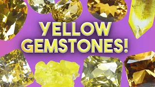 Unboxing Yellow Gemstones | Sapphire, Topaz, Sulfur, and more