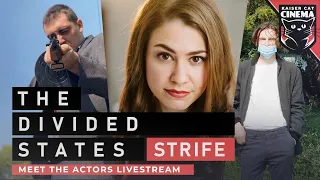 The Divided States: Strife - Meet the Cast Livestream