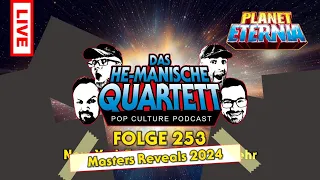 Das HE-MANische Quartett #253 | Masters Reveals 2024 + mehr | PlanetEternia