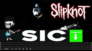 【SLIPKNOT】[ Sic ] cover by Cesar | LESSON | BASS TAB