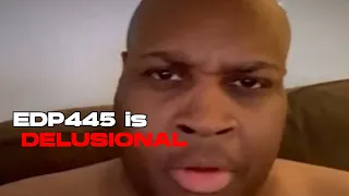 EDP445 is Delusional