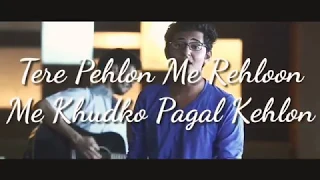 Kabhi Jo Badal Barse Darshan Raval Song Whatsapp Status Lyrical Video