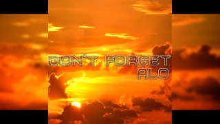 DreamProgressive - Don't Forget (Original Mix) - AlØ