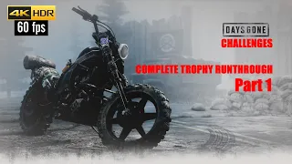Days Gone Challenges PS5 4K 60fps - A Complete Trophy Runthrough , PART 1