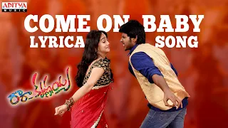 Come On Baby Full Song With Lyrics - Ra Ra Krishnayya Songs - Sandeep Kishan, Regina Cassandra