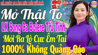 LK Nhạc Trữ Tình Bolero KHÔNG QUẢNG CÁO Cả Xóm Phê -TUYỆT PHẨM Bolero Sến Xưa Ngọt Ngào TOÀN BÀI HAY